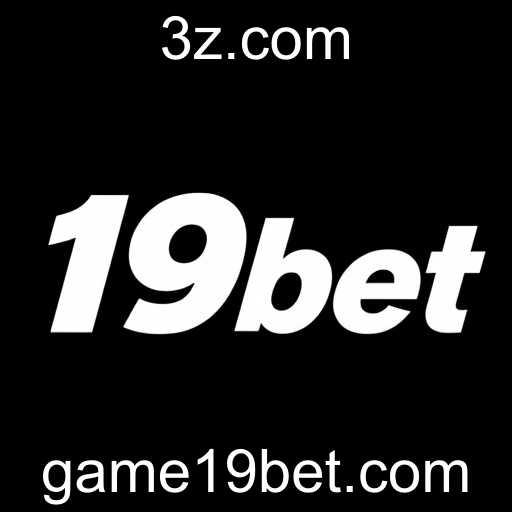 19bet Revoluciona o Mercado de Apostas em 2025